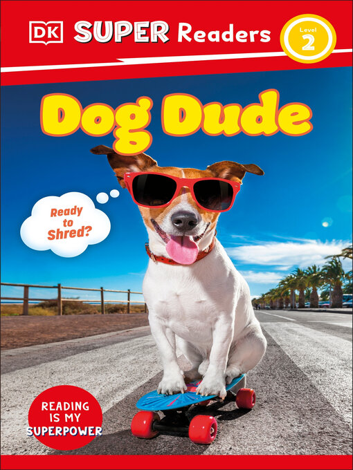 Title details for Dog Dude by DK - Available